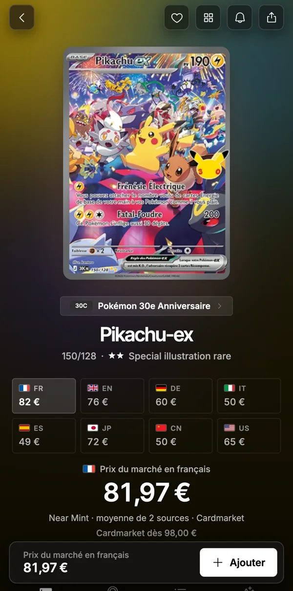 L’app Collectionniste : le prix de chaque carte, dans chaque langue