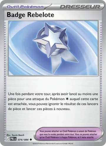 Carte Pokémon Badge Rebelote 074/084, extension Nuit Noire