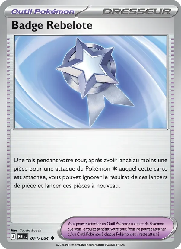 Carte Pokémon Badge Rebelote 074/120 — Nuit Noire