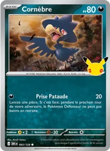 Carte Pokémon Cornèbre 093/128 du set 30e Anniversaire