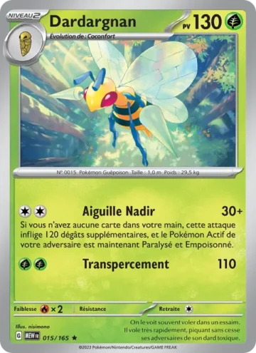 Carte Pokémon Dardargnan 015/165, extension 151