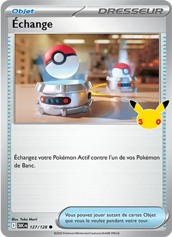 Carte Pokémon Échange 127/128 du set 30e Anniversaire