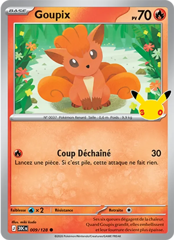 Carte Pokémon Goupix 009/128 du set 30e Anniversaire