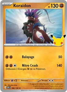 Carte Pokémon Koraidon 086/128 du set 30e Anniversaire