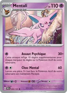 Carte Pokémon Mentali 033/131 — Évolutions Prismatiques