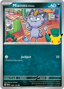 Carte Pokémon Miaouss d'Alola 089/128 du set 30e Anniversaire