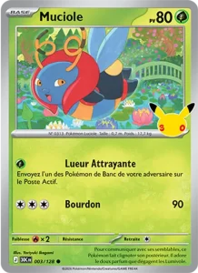 Carte Pokémon Muciole 003/128 du set 30e Anniversaire