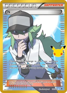 Carte Pokémon N 101/101 du set 30e Anniversaire