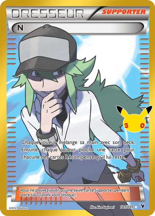 Carte Pokémon N 101/101 du set 30e Anniversaire