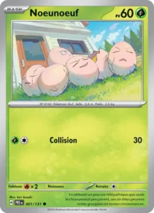 Carte Pokémon Noeunoeuf 001/131 — Évolutions Prismatiques
