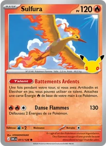 Carte Pokémon Sulfura 011/128 du set 30e Anniversaire