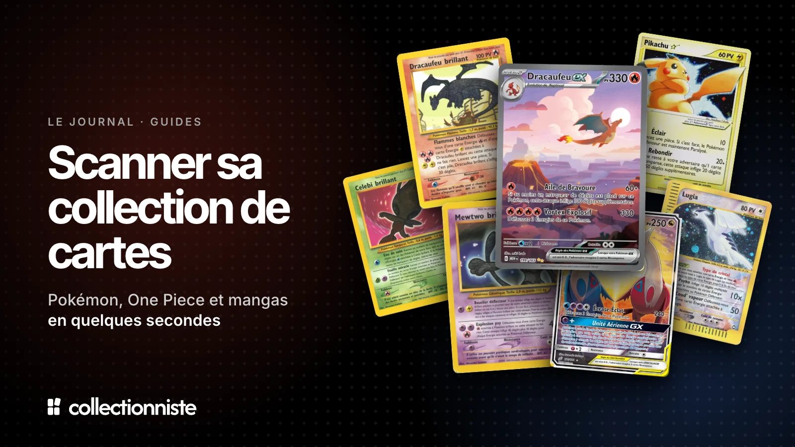 Scanner sa collection de cartes Pokémon et One Piece