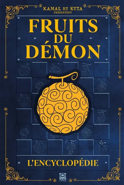 Couverture de Fruits du Démon, l'Encyclopédie