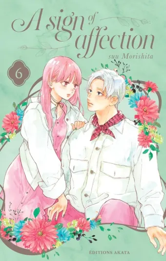Couverture du manga A sign of affection Tome 6