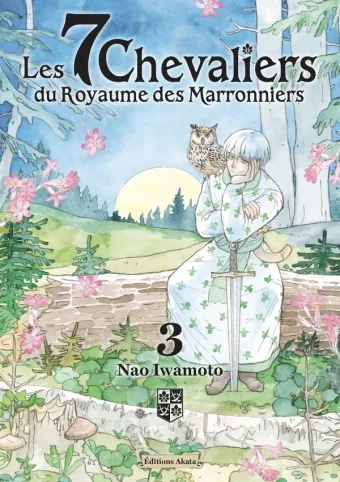 Couverture du manga Les 7 chevaliers du royaume des marronniers Tome 3