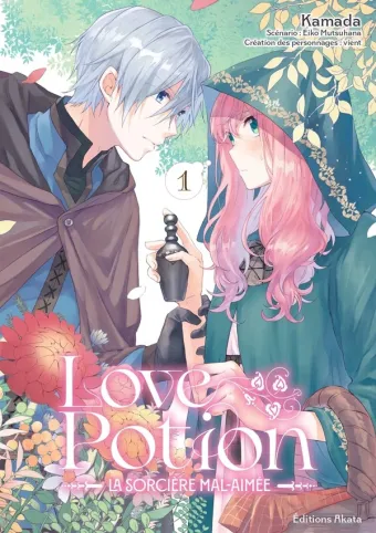 Couverture du manga Love Potion, la Sorcière mal-aimée Tome 1, « La Sorcière mal-aimée »