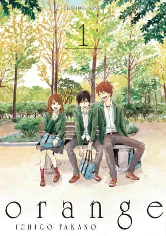 Couverture du manga Orange Tome 1, « Orange »