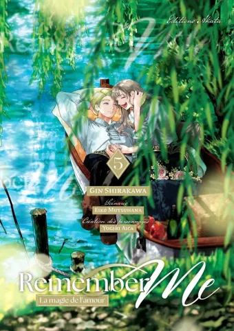 Couverture du manga Remember me – la magie de l’amour Tome 5