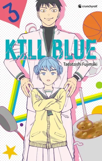 Couverture du manga Kill blue Tome 3, « Death or kiss »