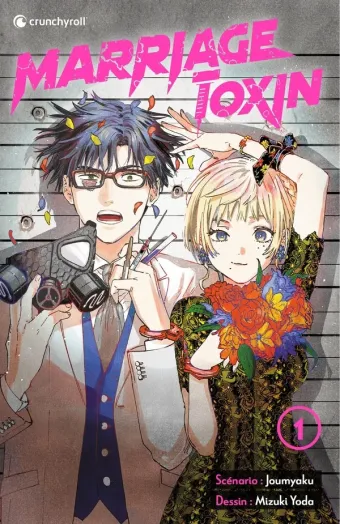 Couverture du manga Marriage toxin Tome 1