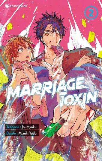 Couverture du manga Marriage toxin Tome 2
