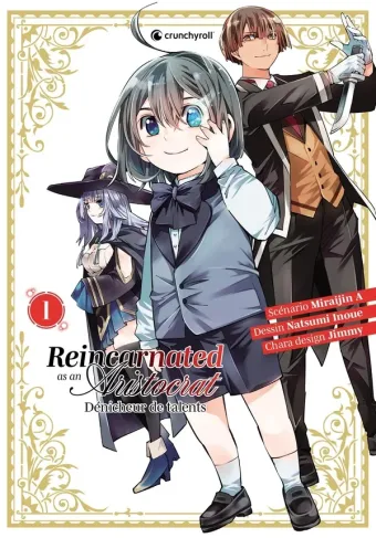 Couverture du manga Reincarnated as an aristocrat – dénicheur de talents Tome 1
