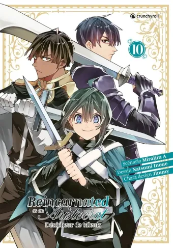 Couverture du manga Reincarnated as an aristocrat – dénicheur de talents Tome 10
