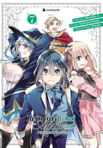 Couverture du manga Reincarnated as an aristocrat – dénicheur de talents Tome 7