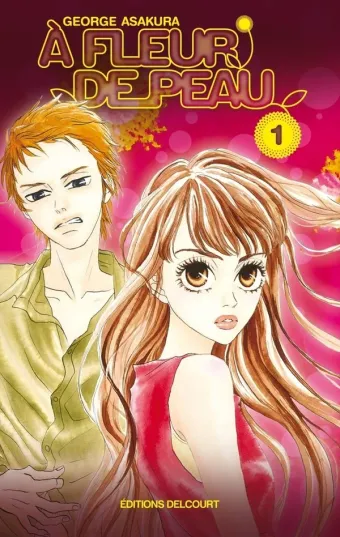 Couverture du manga À fleur de peau Tome 1