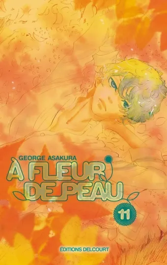 Couverture du manga À fleur de peau Tome 11