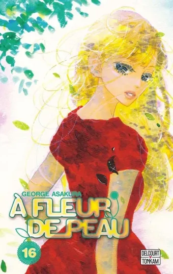 Couverture du manga À fleur de peau Tome 16