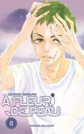 Couverture du manga À fleur de peau Tome 8