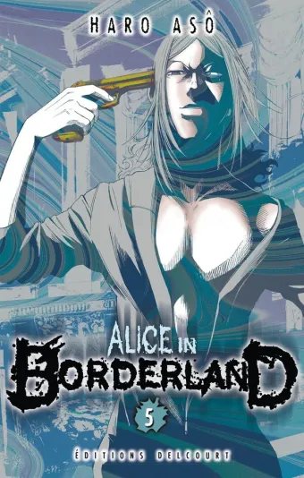 Couverture du manga Alice in Borderland Tome 5