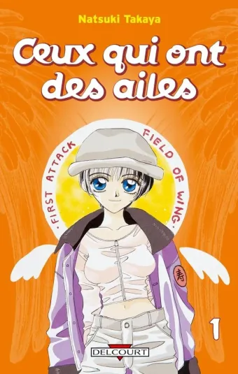 Couverture du manga Ceux qui ont des ailes Tome 1