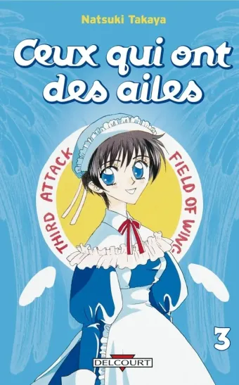 Couverture du manga Ceux qui ont des ailes Tome 3