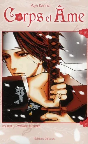 Couverture du manga Corps et âme Tome 1, « Voyage au Nord »