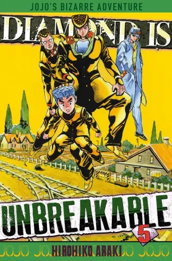 Couverture du manga Diamond is unbreakable – Jojo’s bizarre aventure Tome 5