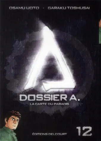 Couverture du manga Dossier A Tome 12, « La carte du paradis »