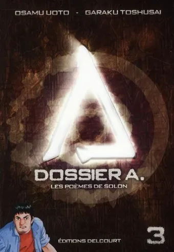 Couverture du manga Dossier A Tome 3, « Les poèmes de Solon »