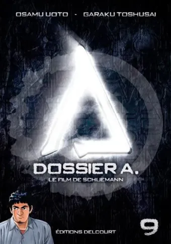 Couverture du manga Dossier A Tome 9, « Le film de Schliemann »