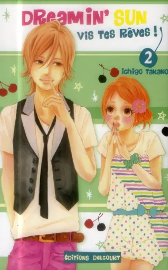 Couverture du manga Dreamin’ sun – vis tes rêves ! Tome 2