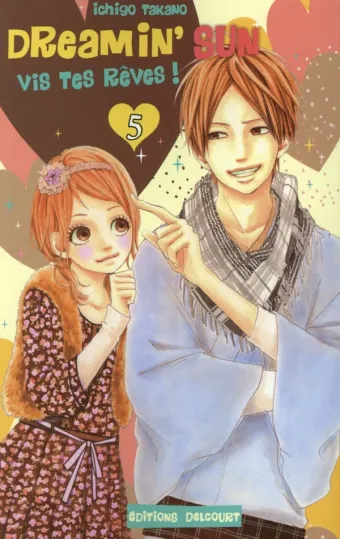 Couverture du manga Dreamin’ sun – vis tes rêves ! Tome 5