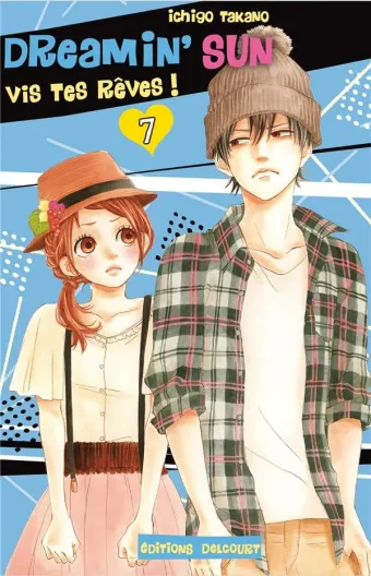 Couverture du manga Dreamin’ sun – vis tes rêves ! Tome 7