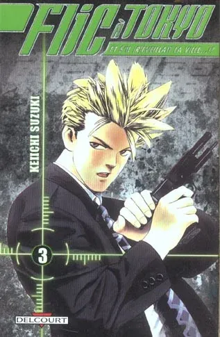 Couverture du manga Flic à Tokyo – et s’il réveillait la ville ? Tome 3