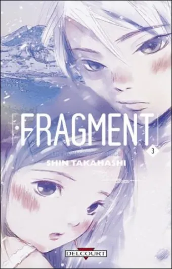 Couverture du manga Fragment – royaume de neige Tome 3