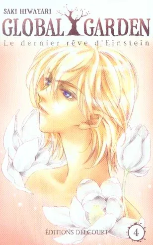 Couverture du manga Global garden – le dernier rêve d’Einstein Tome 4