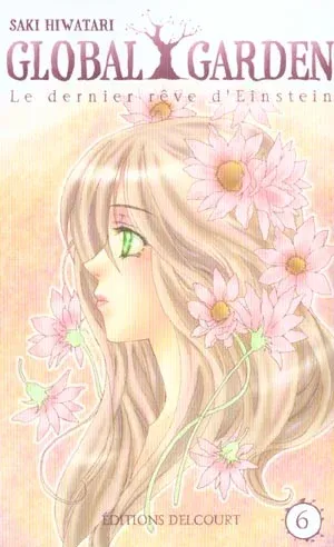 Couverture du manga Global garden – le dernier rêve d’Einstein Tome 6