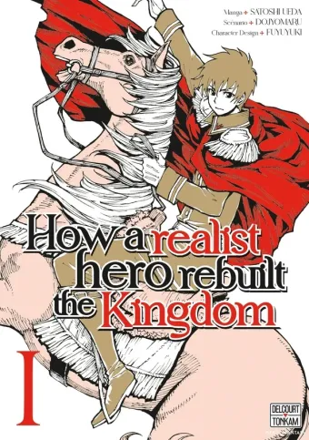 Couverture du manga How a realist hero rebuilt the kingdom Tome 1, « How a realist hero rebuilt the kingdom »