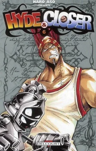 Couverture du manga Hyde & Closer Tome 6