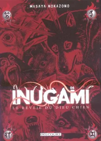 Couverture du manga Inugami – le réveil du dieu chien Tome 6